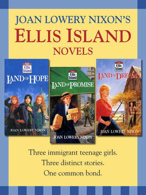 Title details for Ellis Island by Joan Lowery Nixon - Available
